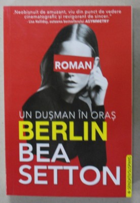 BERLIN , UN DUSMAN IN ORAS de BEA SETTON , 2023 foto