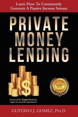 Private Money Lending: Learn How To Consistently Generate A Passive Income Stream foto