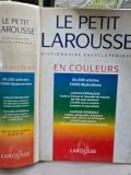Le petit Larousse - Dictionnaire Encyclopedique En Couleurs 84200 ARTICLES , 3600 ILLUSTRATIONS 288 CARTES