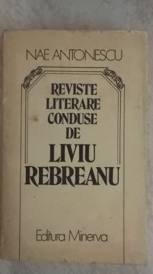 Nae Antonescu - Reviste literare conduse de Liviu Rebreanu, 1985 foto