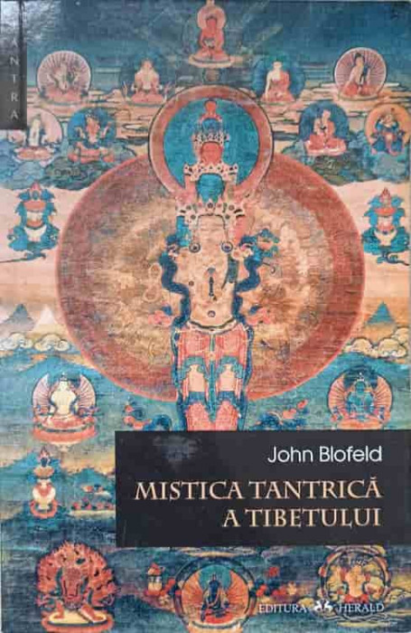 MISTICA TANTRICA A TIBETULUI-JOHN BLOFELD