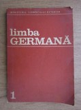 Carte Limba germana Vasiliu Olga Anul I cu cheia exercitiilor Editura Ministerului Comertului Exterior 1973