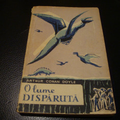 Sir Arthur Conan Doyle - O lume disparuta - 1958 - colectia Cutezatorii