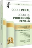 Codul penal și Codul de procedura penala: iulie 2024 (resigilat) - Editura Altele