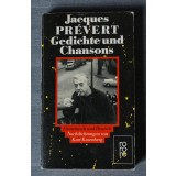 Jacques Prevert - Gedichte und Chansons (ediție bilingvă ger. - fr.)
