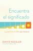 Encuentra El Significado / Finding Meaning
