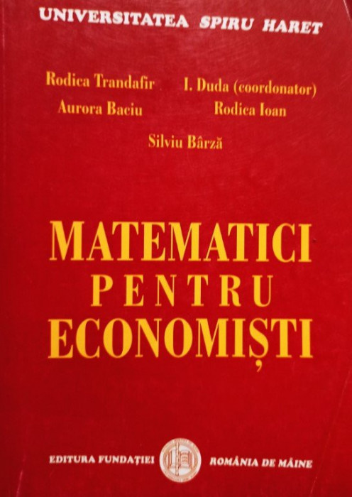 Rodica Trandafir - Matematici pentru economisti, editia a III-a