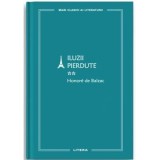 Iluzii pierdute 2 (vol. 70) - Honore De Balzac