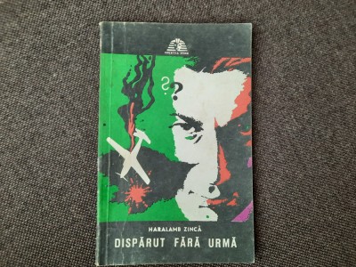 HARALAMB ZINCA - DISPARUT FARA URMA RF1/1 foto