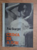 Paul Bourget - Crima de a iubi