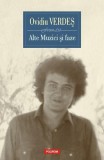 Alte Muzici si faze Roman Fictiune Ovidiu Verdes Polirom Paperback Brosat