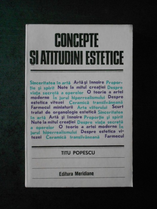 TITU POPESCU - CONCEPTE SI ATITUDINI ESTETICE