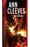 Foc salbatic - Ann Cleeves