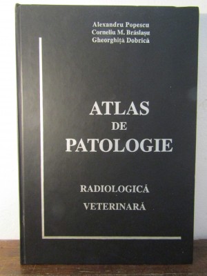 ATLAS DE PATOLOGIE-ALEXANDRU POPESCU foto