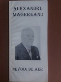 Nevoia de aer- Alexandru Magereanu