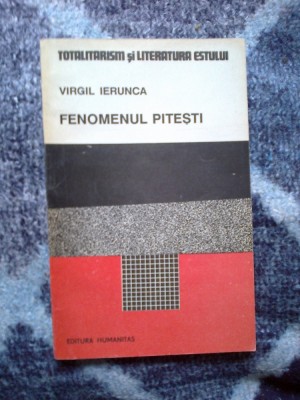 h1b Fenomenul Pitesti - Virgil Ierunca foto