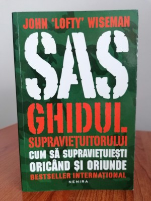 John Lofty Wiseman, SAS. Ghidul supraviețuitorului foto