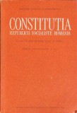 CONSTITUTIA REPUBLICII SOCIALISTE ROMANIA. CUNOSTINTE DESPRE STAT SI DREPT. MANUAL PENTRU CLASA A VII-A-COL-364160