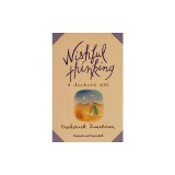 Wishful Thinking: A Theological ABC