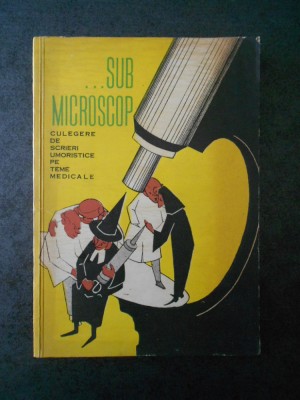 N. TOFAN - ... SUB MICROSCOP foto