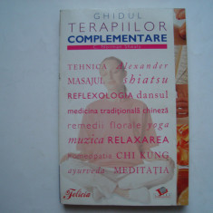 Ghidul terapiilor complementare - C. Norman Shealy