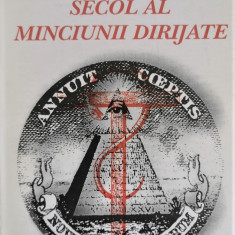 Secolul XX, secol al minciunii dirijate - Wilhelm von Angelsdorf