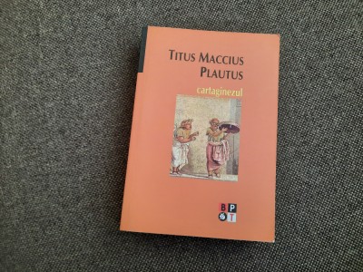Titus Maccius Plautus - Cartaginezul foto