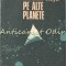 In Cautarea Vietii Pe Alte Planete - I. Todoran, E. Taran