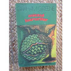 MIEZUL LUCRURILOR-GRAHAM GREENE