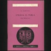 STRIDIA ȘI PERLA - W. SAROYAN - PIESĂ &Icirc;NTR-UN ACT - TEATRU