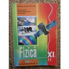 Fizica F1. Manual pentru clasa XI de Simona Bratu, Clasa 11