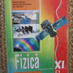 Fizica F1. Manual pentru clasa XI de Simona Bratu, Clasa 11