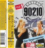 Hans-Joachim Herwald - Beverly Hills 90210 - Folge 5 - Der Gegenspieler, Caseta audio