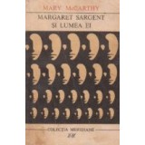 Margaret Sargent si lumea ei