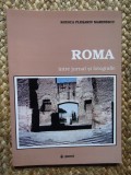 Roma intre jurnal si fotografie - Rodica Flesariu Marinescu CU AUTOGRAF