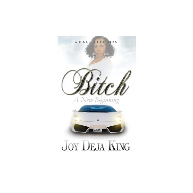 Bitch A New Beginning