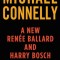 New Harry Bosch and Ren