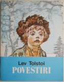 Povestiri Lev Tolstoi - Carte Beletristica, Editie Originala, Literatura Clasica Rusa