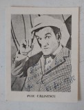 Puiu Calinescu poza print calendar semnata cu pixul peste imagine autograf 1982