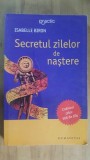 Secretul zilelor de nastere- Isabelle Biron, Humanitas