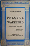 Preotul din Wakefield. Povestire scrisa de el insusi &ndash; Oliver Goldsmith