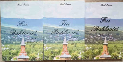 FIII BAHLOVIEI VOL.1-3-PAUL IANCU foto