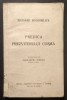✝ rara 1938 IZVOARE BOGOMILICE. PREDICA NEVREDNICULUI PREZVITER COSMA impotriva NOU APARUTEI EREZII BOGOMILE 106 pag Traducere Alexandru Iordan