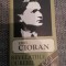 REVELATIILE DURERII de EMIL CIORAN , 1990