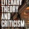 Literary Theory and Criticism: An Introduction - Second Edition