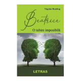 Beatrice, o iubire imposibila - Virginia Buzdrug