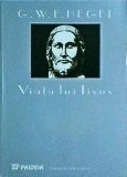 G. W. F. Hegel - Viata lui Iisus