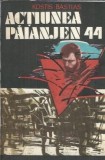 Actiunea paianjen 44 - Kostis Bastias