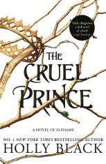 The Cruel Prince ? Holly Black foto