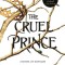 The Cruel Prince ? Holly Black